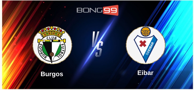 Burgos vs Eibar